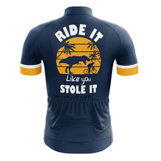 Ride Like You Stole It Cycling Jersey Rear