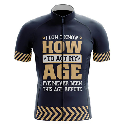 Act My Age Cycling Jersey Front