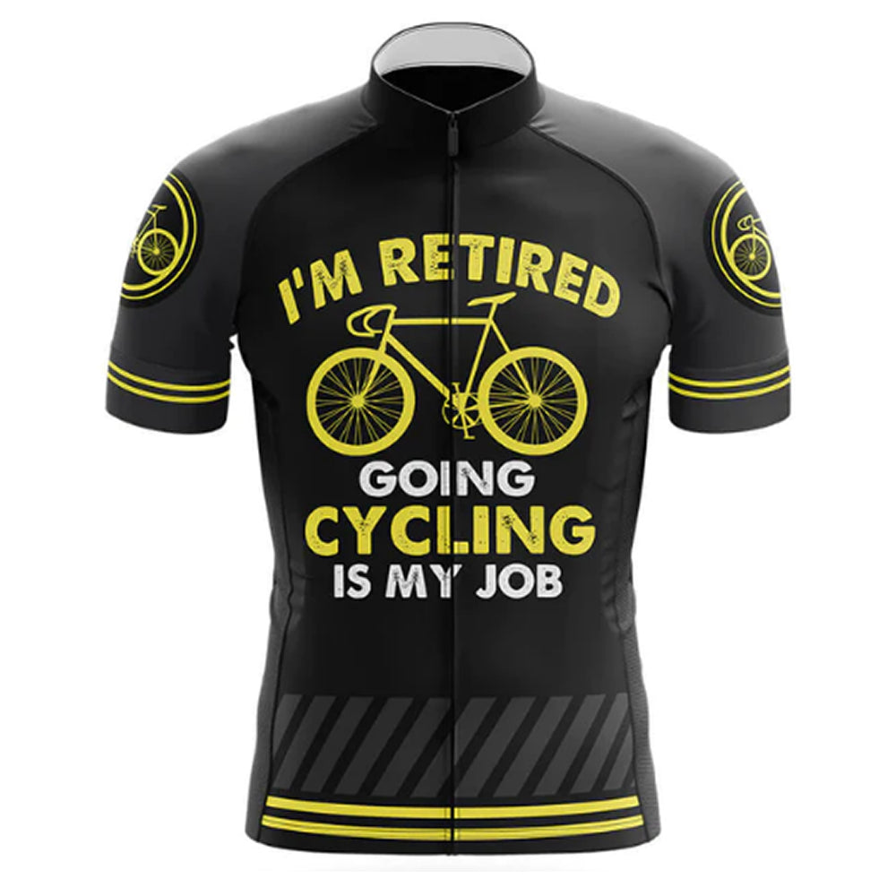 Cycling Is My Job Cycling Jersey Front