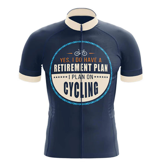 Do Have A Retirement Plan Cycling Jersey Front