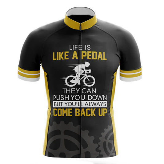 Life Is Like A Pedal Cycling Jersey Front