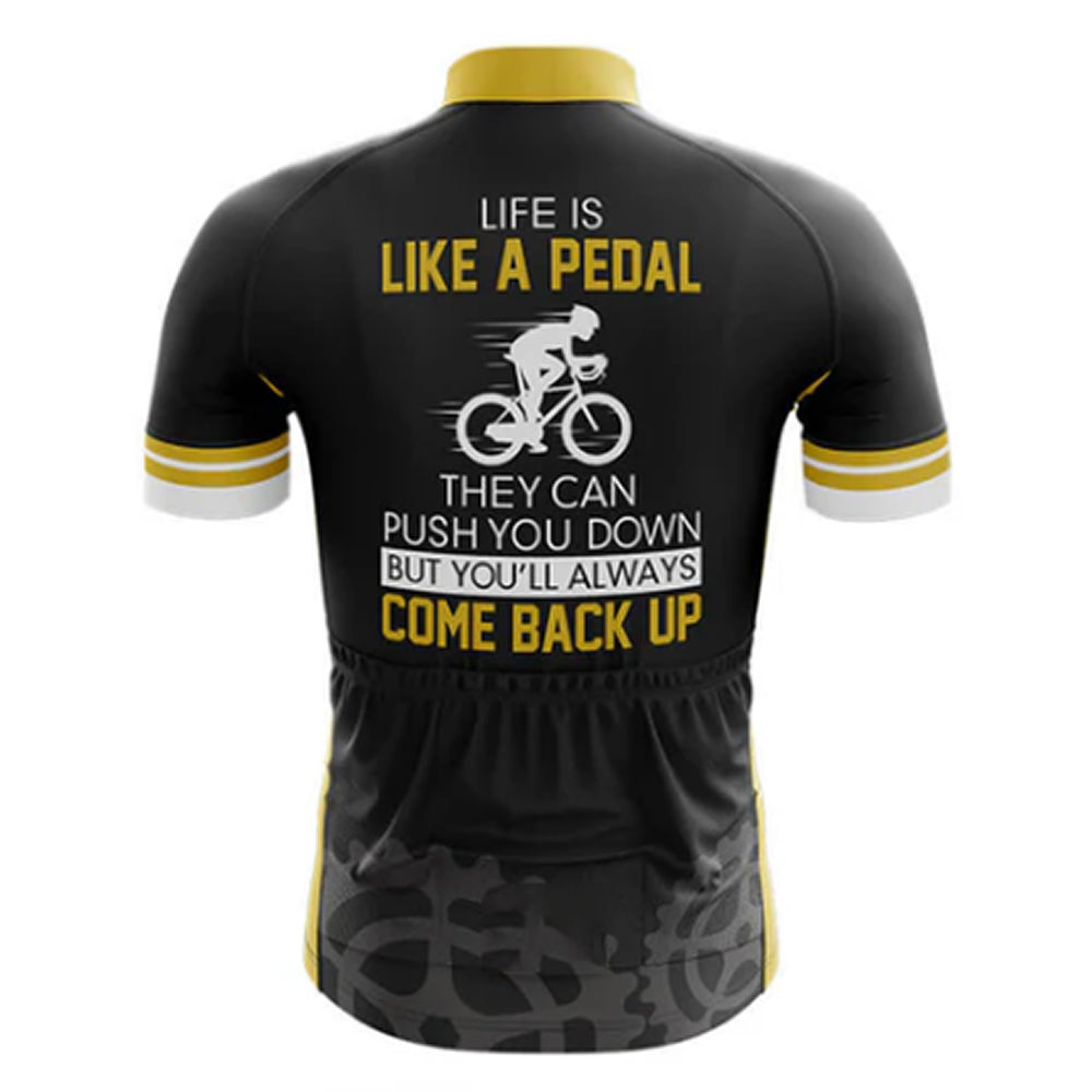 Life Is Like A Pedal Cycling Jersey Rear