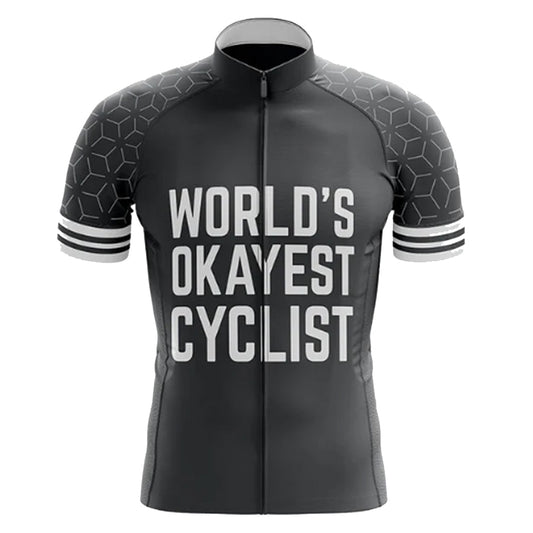 World's Okayest Cyclist Cycling Jersey Front