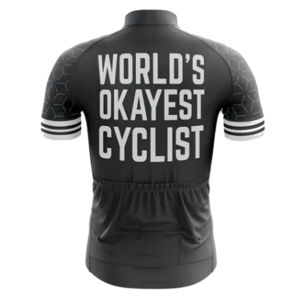 World's Okayest Cyclist Cycling Jersey Rear